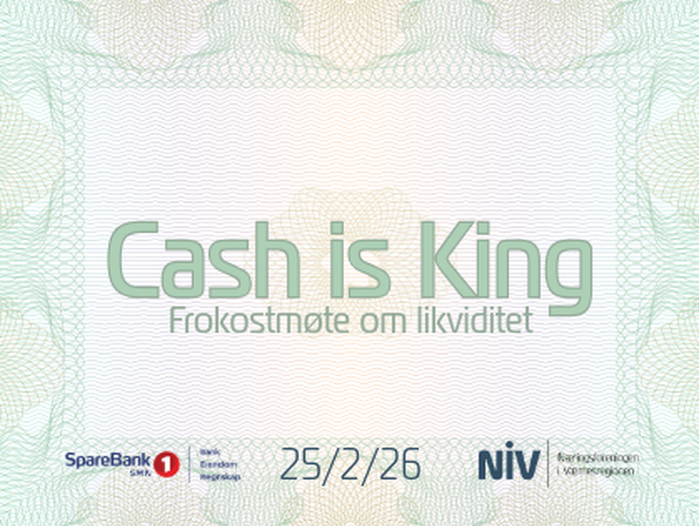 Cash is King - Frokostmøte om likviditet